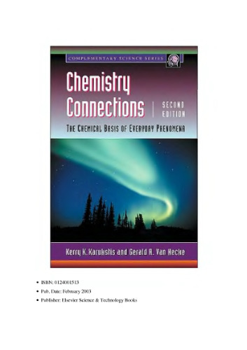 Chemistry Connections: the chemical basis of everyday phenomena