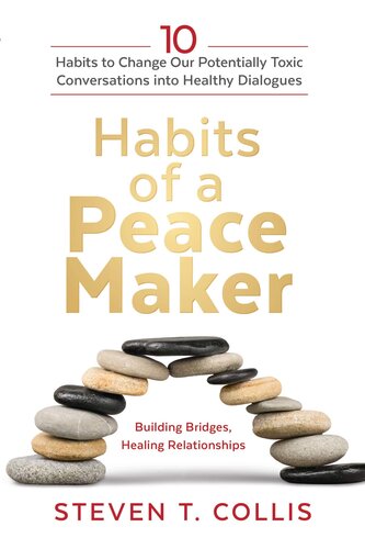 Habits of a Peacemaker