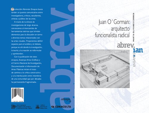 Juan O'Gorman: arquitecto funcionalista radical