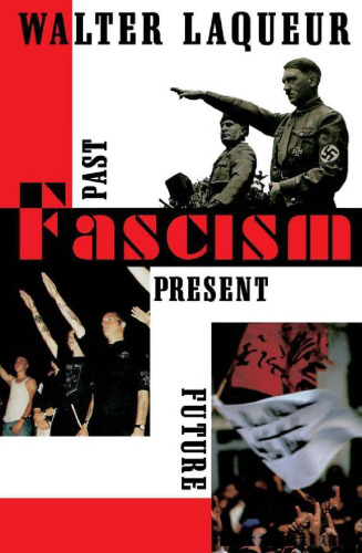 Fascism: Past, Present, Future