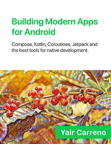Building Modern Apps for Android