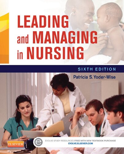 Leading and Managing in Nursing