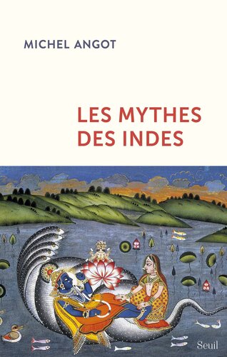 Les Mythes des Indes