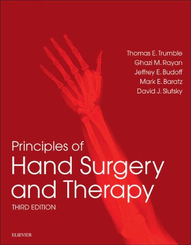 Principles of Hand Surgery and Therapy