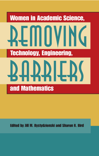 Removing Barriers: Women in Academic Science, Technology, Engineering, And Mathematics