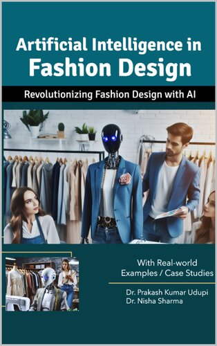 Artificial Intelligence in Fashion Design: Revolutionizing Fashion Design with AI