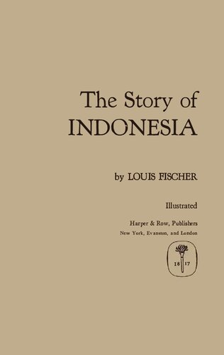 The Story of Indonesia