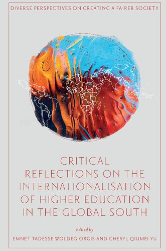 Critical Reflections on the Internationalisation of Higher Education in the Global South