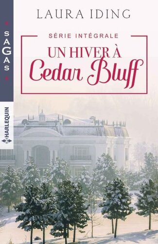 Un hiver à Cedar Bluff - Intégrale