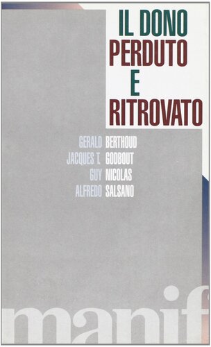 Il dono perduto e ritrovato