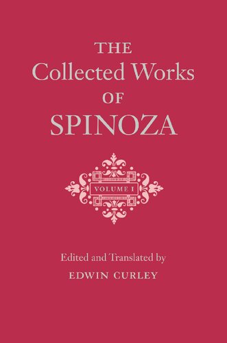 The Collected Works of Spinoza, Volume II