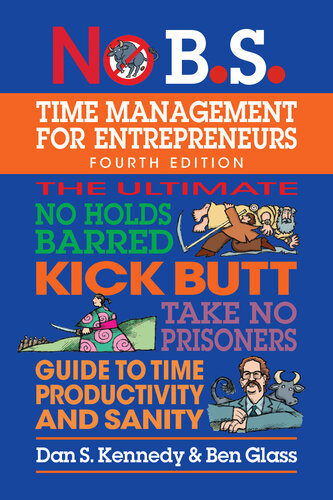 NO B.S. Time Management for Entrepreneurs