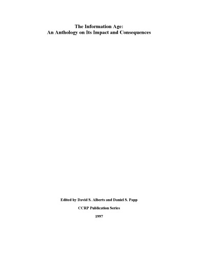 The Information Age: An Anthology on Its Impacts and Consequences
