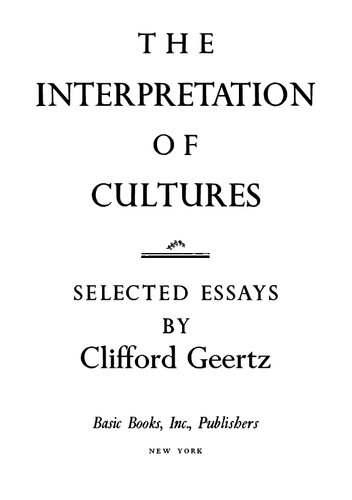 The Interpretation of Cultures: Selected Essays
