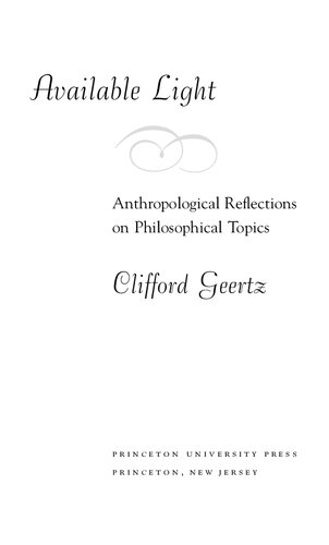 Available Light: Anthropological Reflections on Philosophical Topics