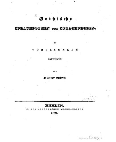 Gothische Sprachformen und Sprachproben zu Vorlesungen entworfen