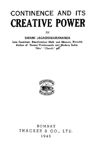 Continence and its Creative Power