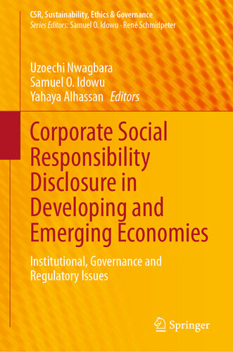 Corporate Social Responsibility Disclosure in Developing and Emerging Economies: Institutional, Governance and Regulatory Issues