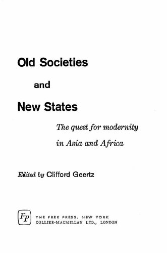Old Societies and New States: The Quest for Modernity in Asia and Africa