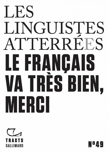 Le Français va très bien, merci