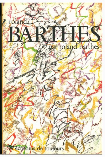 Roland Barthes par Roland Barthes