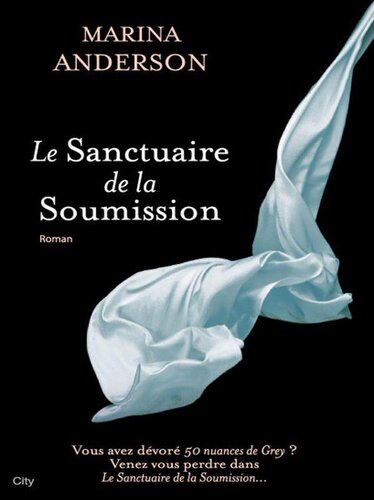 Le sanctuaire de la soumission