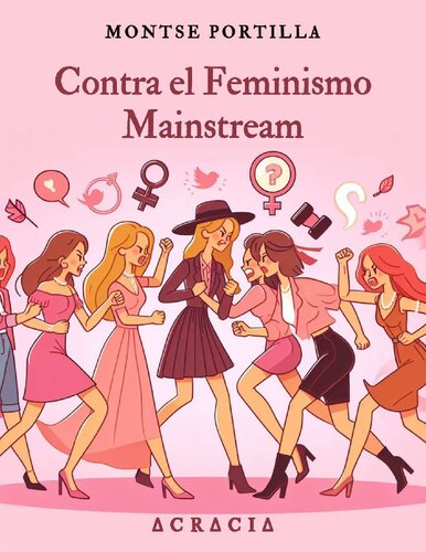 Contra el feminismo mainstream