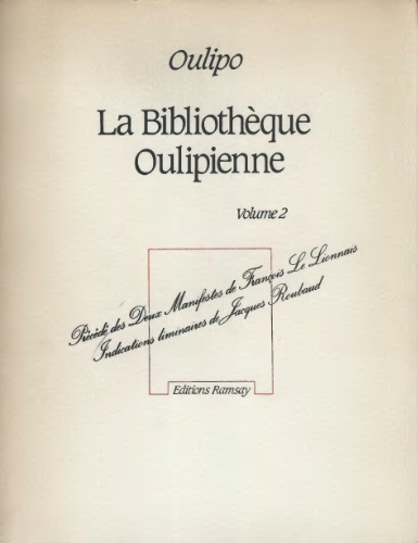 La Bibliotheque oulipienne, volume 2