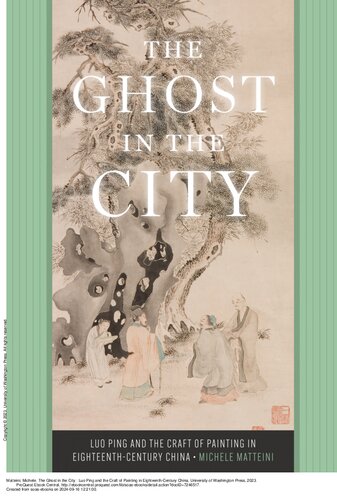 The Ghost in the City: Luo Ping and the Craft of Painting in Eighteenth-Century China