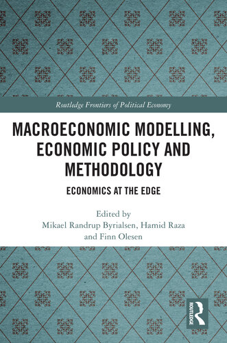 Macroeconomic Modelling, Economic Policy and Methodology: Economics at the Edge