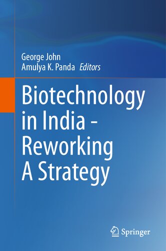Biotechnology in India - Reworking A Strategy