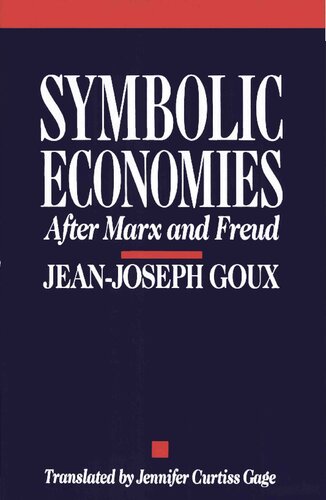Symbolic Economies: After Marx and Freud