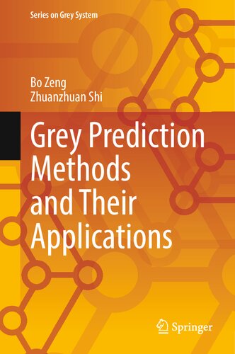 Grey Prediction Methods and Their Applications