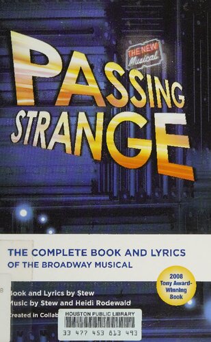 Passing Strange: The Complete Book and Lyrics of the Broadway Musical