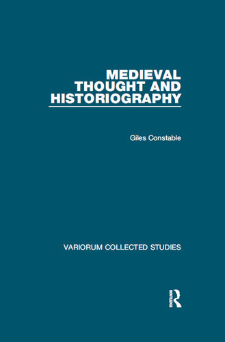 Medieval Thought and Historiography