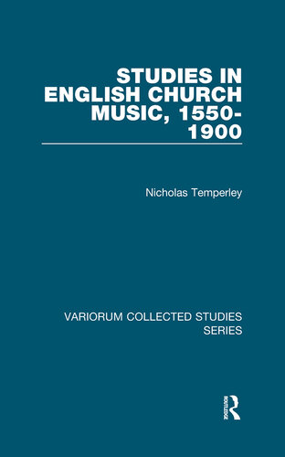 Studies in English Church Music, 1550–1900