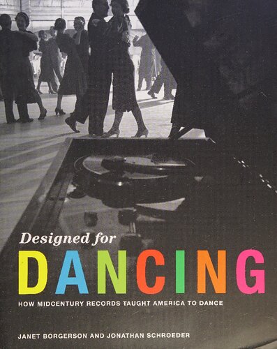 Designed for Dancing: How Midcentury Records Taught America to Dance