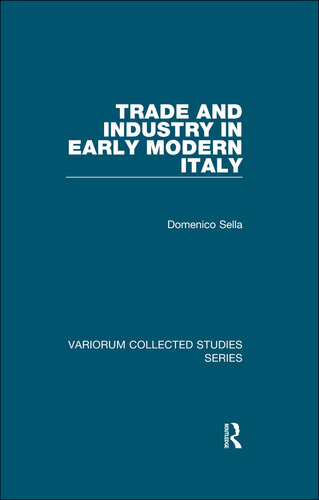 Trade and Industry in Early Modern Italy