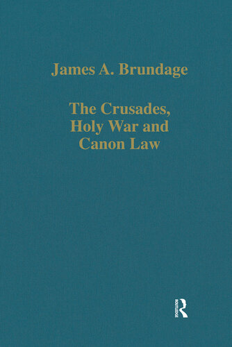 The Crusades, Holy War and Canon Law