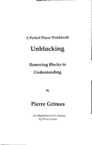 Unblocking: Removing Blocks to Understanding