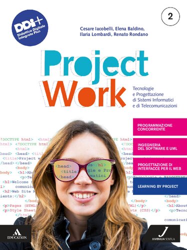 Project work. Tecnologie e progettazione di sistemi informatici e di telecomunicazioni. Per gli Ist. tecnici e professionali. Con e-book. Con espansione online (Vol. 2)