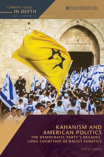 Kahanism and American Politics - The Democratic Party's Decades-Long Courtship of Racist Fanatics