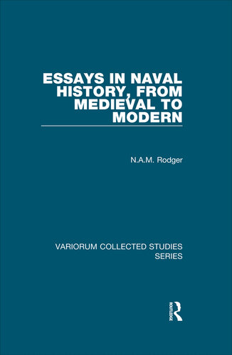 Essays in Naval History, from Medieval to Modern