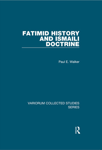 Fatimid History and Ismaili Doctrine
