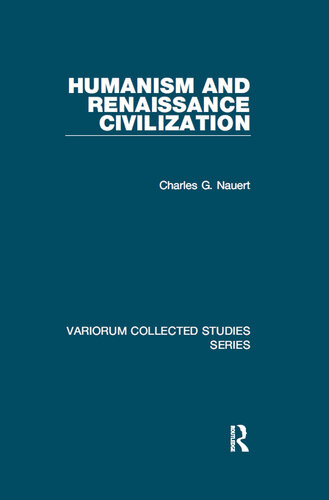 Humanism and Renaissance Civilization