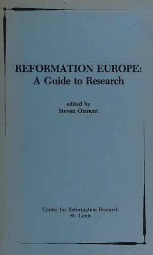 Reformation Europe. A Guide to Research