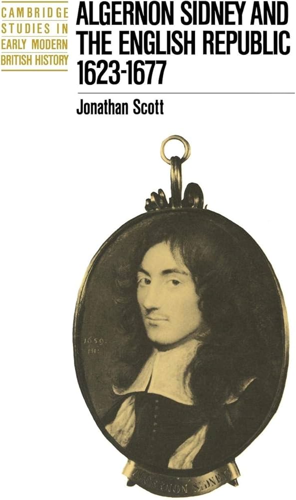Algernon Sidney and the English Republic, 1623-1677