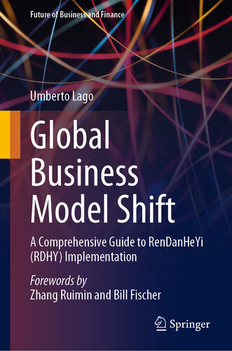 Global Business Model Shift : A Comprehensive Guide to RenDanHeYi (RDHY) Implementation
