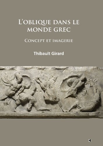 L’oblique dans le monde grec: Concept et imagerie