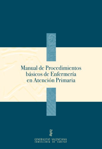 Manual De Procedimientos Basicos en Enfermeria en Atencion Primaria  Spanish